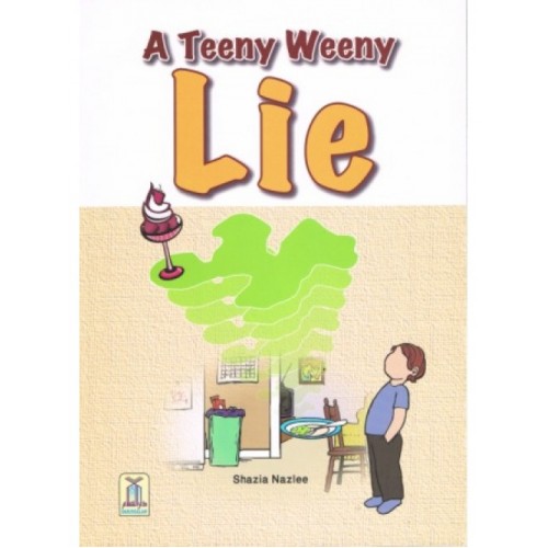 A Teeny Weeny Lie